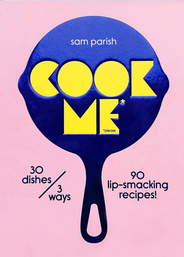 Independent Publishers Group Cook Me: Versatile 90 Recipe Cookbook