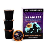 Wake The Hell Up!️ Headless Horseman Pumpkin Flavored Single Serve Capsules Ultra Caffeinated Coffee For K Cup Compatible Brewers