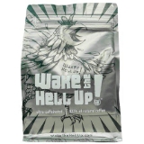 Wake The Hell Up! Ground Coffee Ultra Caffeinated Medium Dark Roast Coffee In 12 Ounce Reclosable Bags Perfect Balance Of Higher Caffeine & Great Flavor Packed In House