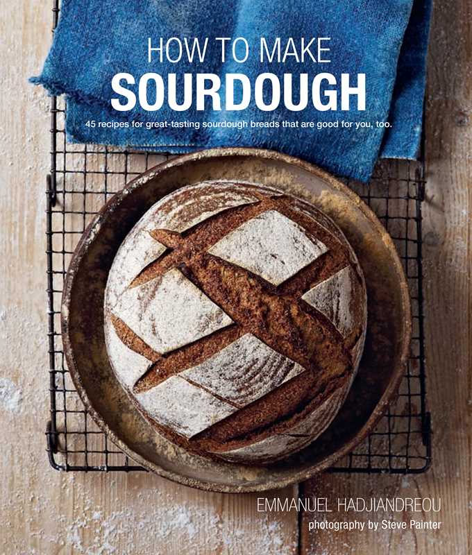 Simon & Schuster How To Make Sourdough By Emmanuel Hadjiandreou