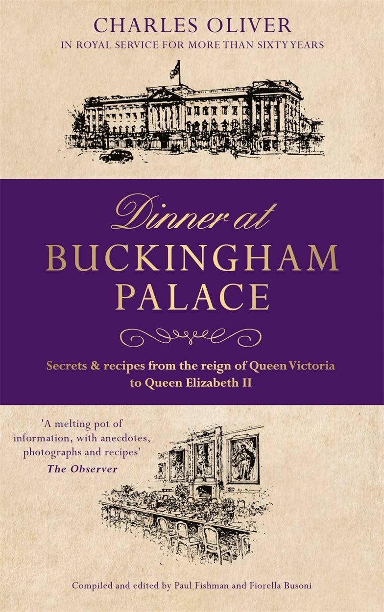Independent Publishers Group Dinner At Buckingham Palace: A Royal Cookbook