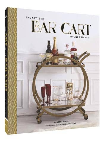 Chronicle Books The Art Of The Bar Cart